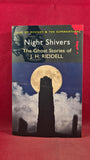 J H Riddell - Night Shivers, Wordsworth Editions, 2008, Paperbacks