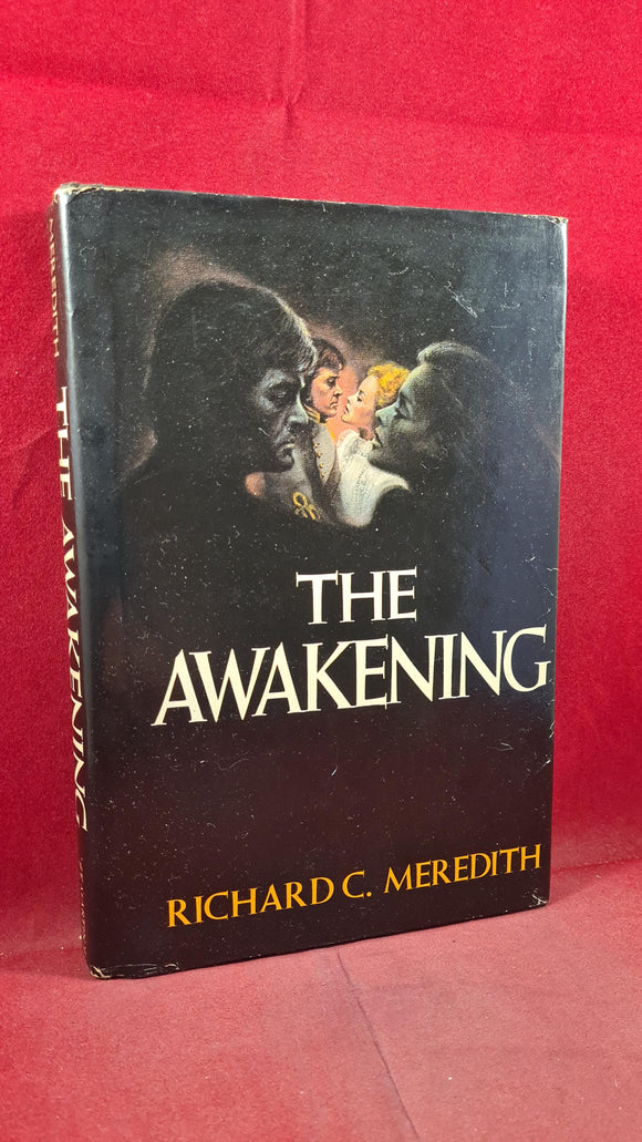Richard C Meredith - The Awakening, St. Martin's Press, 1979, First Edition