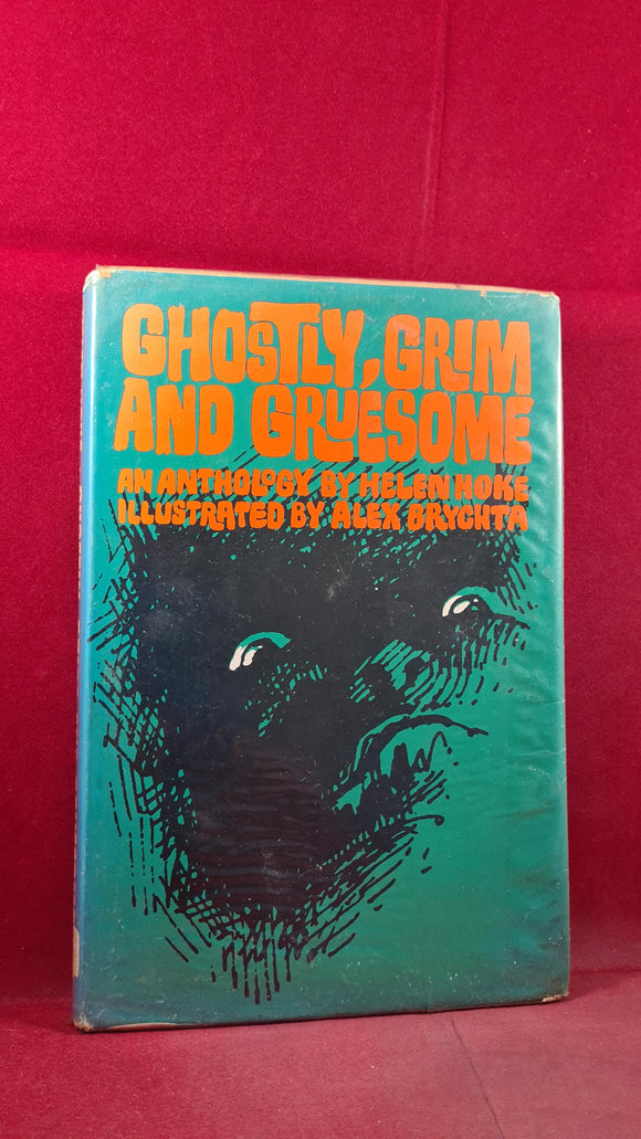 Helen Hoke - Ghostly, Grim & Gruesome, J M Dent, 1978