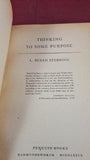 L Susan Stebbing - Thinking to Some Purpose, Pelican Books, 1951, Paperbacks