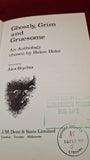Helen Hoke - Ghostly, Grim & Gruesome, J M Dent, 1978