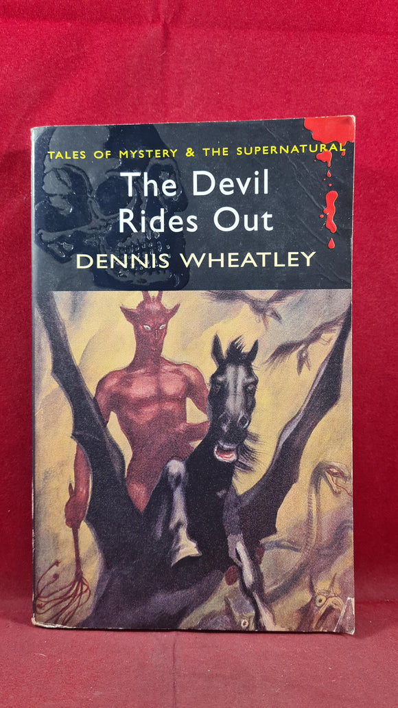 Dennis Wheatley - The Devil Rides Out, Wordsworth Editions, 2007, Paperbacks