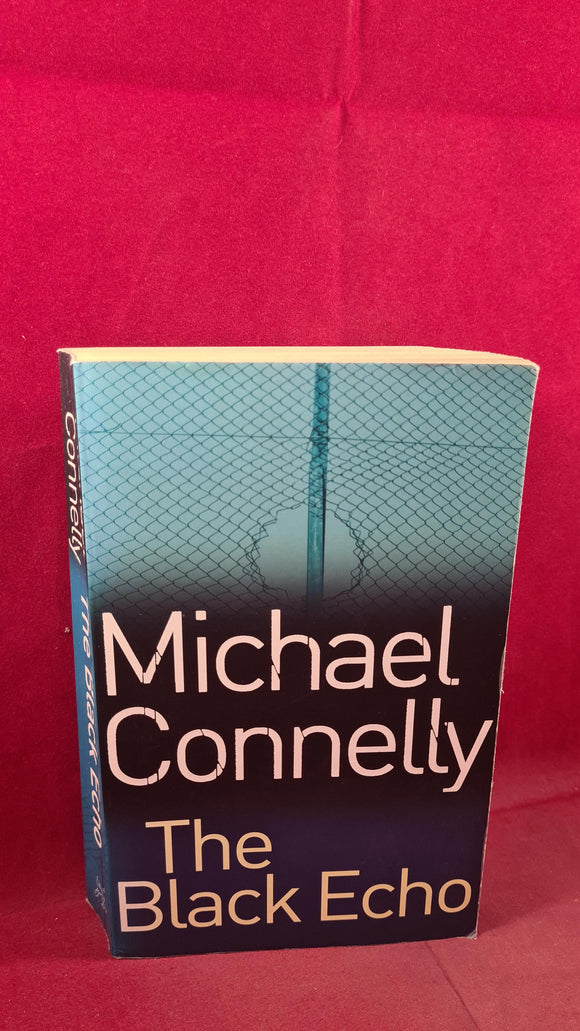 Michael Connelly - The Black Echo, Orion Books, 1997, Paperbacks