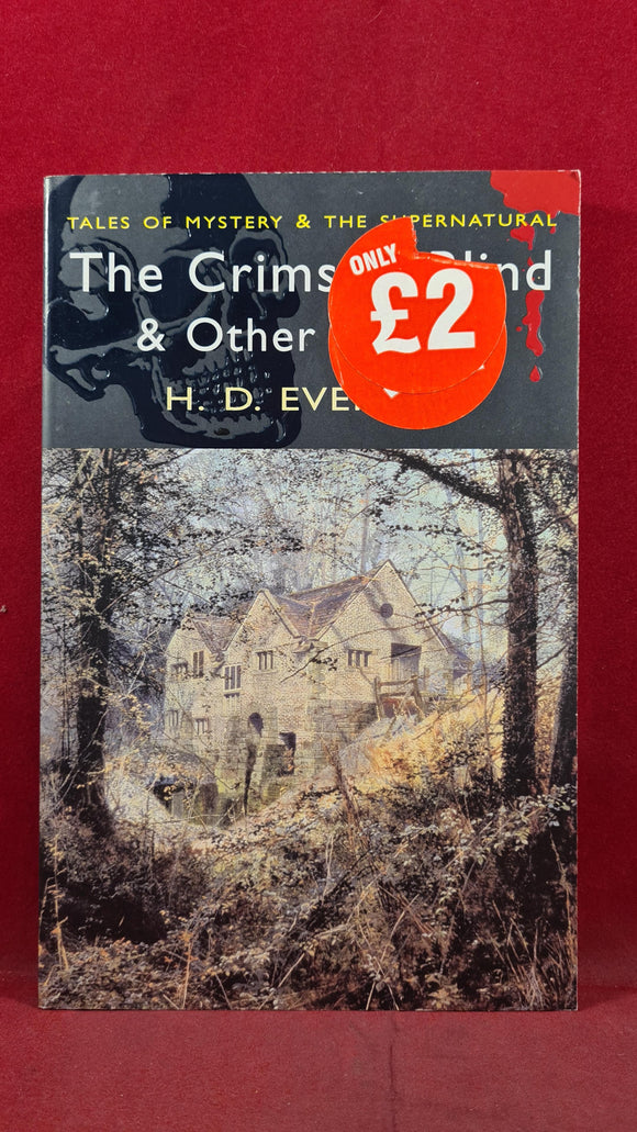 H D Everett - The Crimson Blind & Other Stories, Wordsworth, 2006, Paperbacks