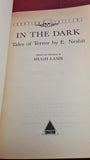E Nesbit - In The Dark, Equation Chillers, 1988, First Edition, Paperbacks