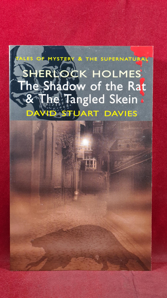 David Stuart Davies - Sherlock Holmes - The Shadow of the Rat, 2010, Paperbacks