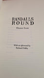 Eleanor Scott - Randalls Round, First Oleander Press, 2010, Paperbacks