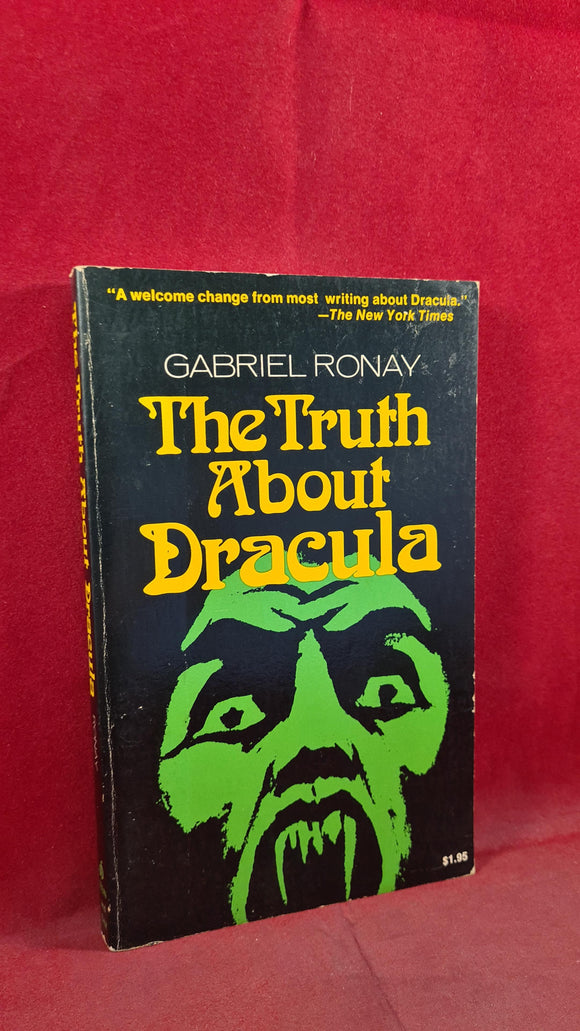 Gabriel Ronay - The Truth About Dracula, First Stein & Day Paperbacks Edition 1974