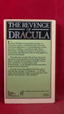 Peter Tremayne - The Revenge of Dracula, Magnum Books, 1979, Paperbacks