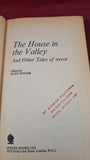 Kurt Singer - The House in the Valley, First Sphere Books 1970, Paperbacks
