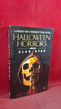 Alan Ryan - Hallowe'en Horrors, First GB Sphere Books 1987, Paperbacks