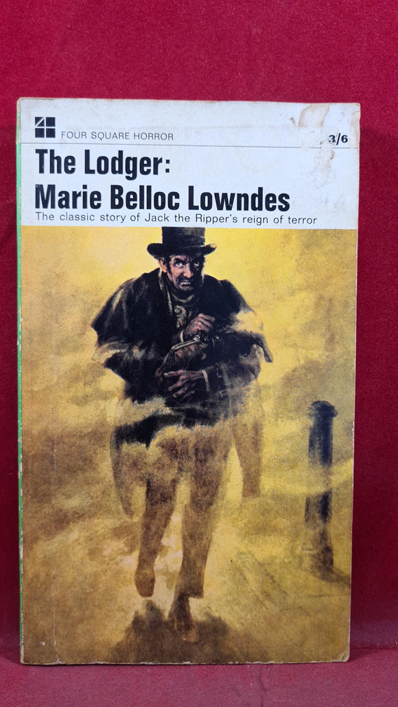 Marie Belloc Lowndes - The Lodger, First Four Square Edition 1966, Paperbacks
