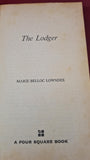 Marie Belloc Lowndes - The Lodger, First Four Square Edition 1966, Paperbacks