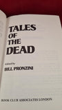 Bill Pronzini - Tales Of The Dead, Book Club Associates, 1987, Cornell Woolrich
