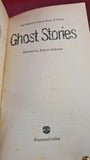 Robert Aickman - The Second Fontana Book of Great Ghost Stories, 1970, Paperbacks