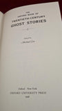Michael Cox - The Oxford Book of Twentieth-Century Ghost Stories, 1996
