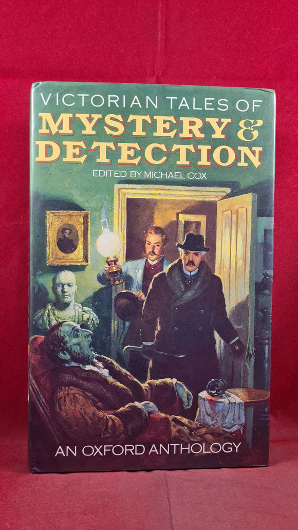 Michael Cox - Victorian Tales of Mystery & Detection, Oxford University Press, 1992