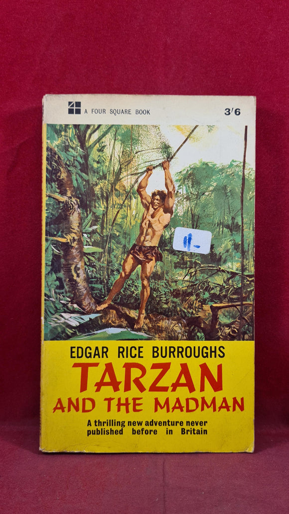 Edgar Rice Burroughs - Tarzan and the Madman, First Four Square 1966, Paperbacks