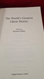 Richard Dalby - The World's Greatest Ghost Stories, Magpie Books, 2005, Paperbacks