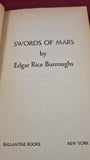 Edgar Rice Burroughs - Swords of Mars, Ballantine Books, First Printing 1963, Paperbacks