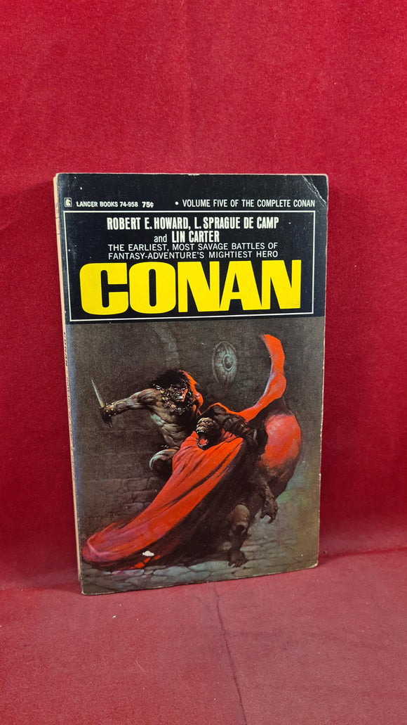 Robert E Howard, L Sprague De Camp, L Carter - Conan, Lancer Books, 1969, Paperbacks