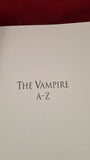 Matthew Bunson - Vampire Encyclopaedia, Thames & Hudson, 1993, First GB Edition