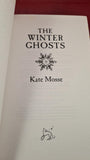 Kate Mosse - The Winter Ghosts, Orion Books, 2010, Paperbacks