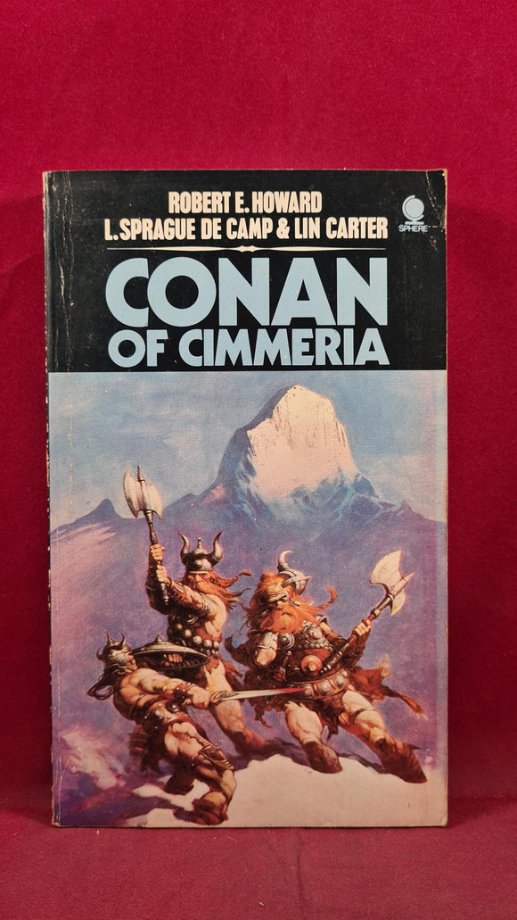 Robert E Howard- L Sprague De Camp- Lin Carter- Conan of Cimmeria, 1st Sphere, 1974