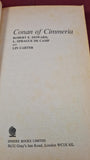 Robert E Howard- L Sprague De Camp- Lin Carter- Conan of Cimmeria, 1st Sphere, 1974