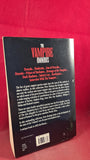 Peter Haining - The Vampire Omnibus, First GB Orion Books, 1995, Paperbacks