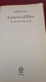 Adele Geras - Letters of Fire & other unsettling stories, Lions, 1989, Paperbacks
