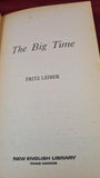 Fritz Leiber - The Big Time, New English Library, 1969, Paperbacks