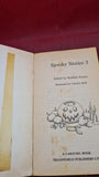 Barbara Ireson - Spooky Stories 3, First Edition Carousel Paperbacks, 1981