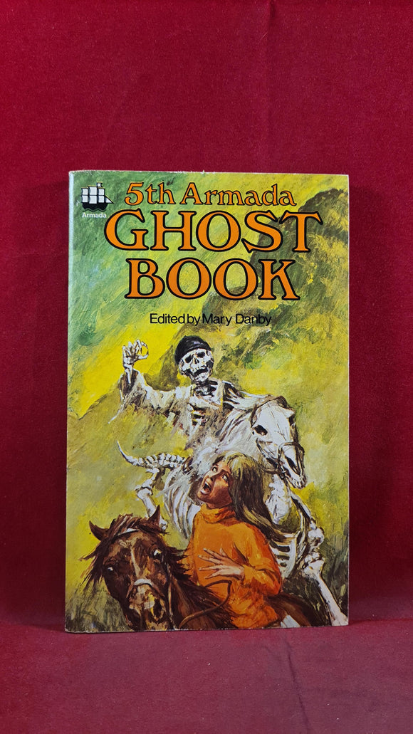 Mary Danby - 5th Armada Ghost Book, 1973, Paperbacks