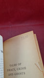Daniel Defoe - Tales of Piracy, Crime & Ghosts, Penguin Books, 1945, Paperbacks