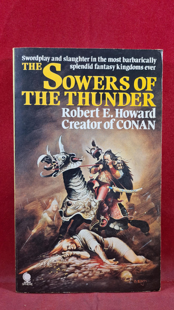 Robert E Howard - The Sowers Of The Thunder, Sphere, 1977, First UK Edition Paperbacks