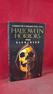 Alan Ryan - Hallowe'en Horrors, Sphere Books 1987, Paperbacks