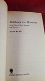 Alan Ryan - Hallowe'en Horrors, Sphere Books 1987, Paperbacks