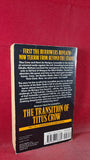 Brian Lumley - The Transition of Titus Crow, Grafton UK First Edition 1991 Paperbacks