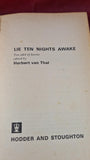 Herbert van Thal - Lie Ten Nights Awake, Hodder & Stoughton, 1967, Paperbacks