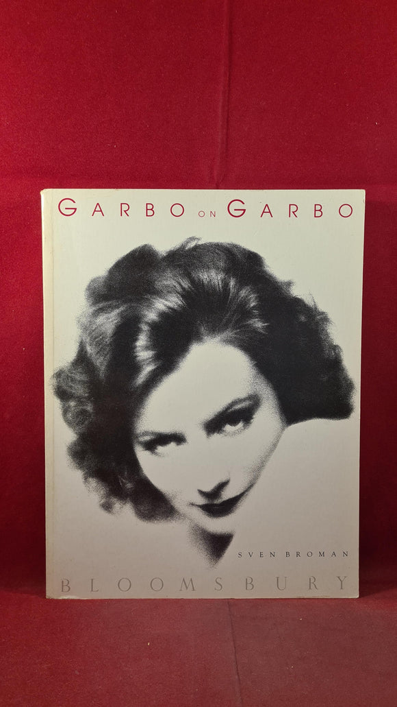 Sven Broman - Garbo on Garbo, Bloomsbury, 1990, Paperbacks