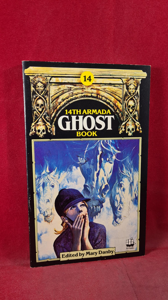 Mary Danby - 14th Armada Ghost Book, 1982, Paperbacks