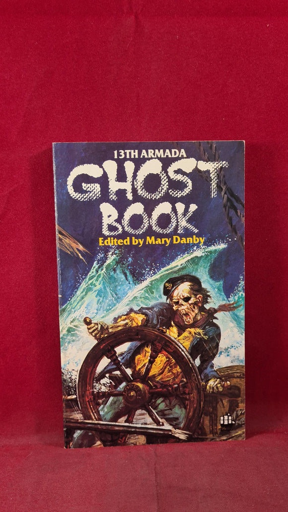 Mary Danby - 13th Armada Ghost Book, 1981, Paperbacks