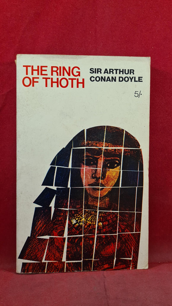 Sir Arthur Doyle - The Ring of Thoth & other stories, John Murray, 1968, Paperbacks