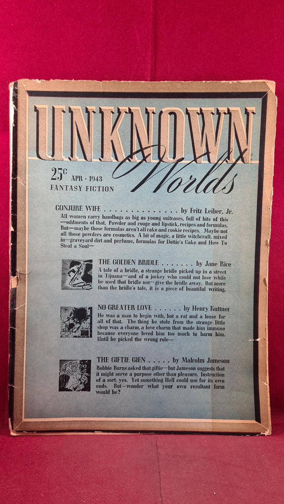Unknown Worlds Volume VI Number 6 April 1943, Fritz Leiber
