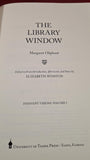 Margaret Oliphant - The Library Window, Tampa Press, 2006, First Edition