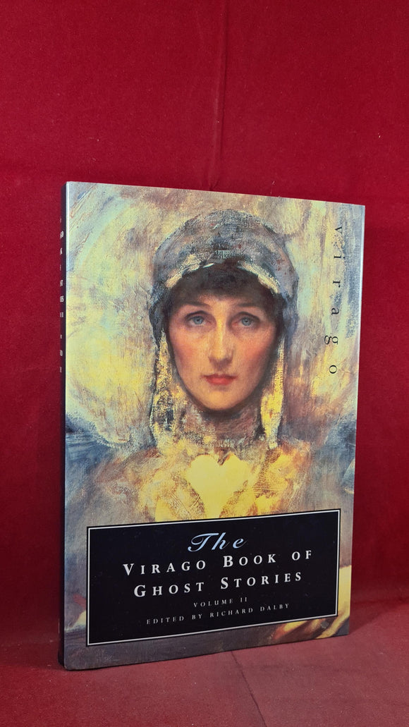 Richard Dalby - The Virago Book Of Ghost Stories Volume II, Virago Press, 1991