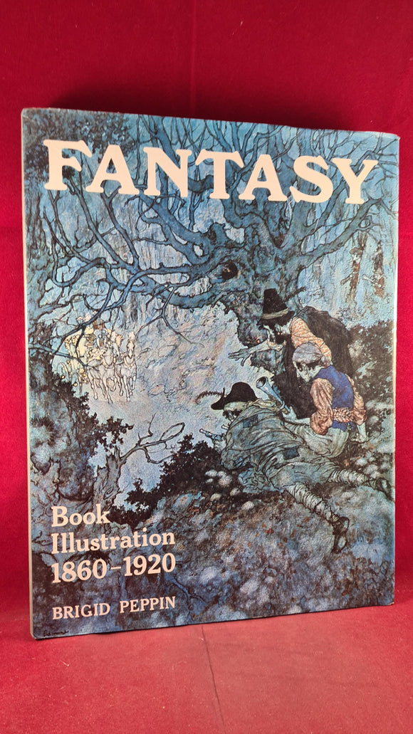 Brigid Peppin - Fantasy-Book Illustration 1860-1920, Studio Vista, 1975