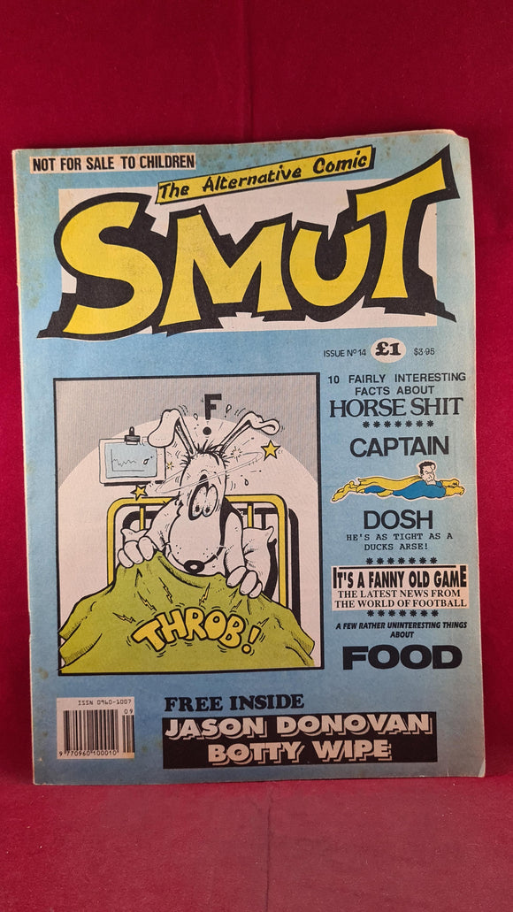 Smut Magazine The Alternative Comic Issue Number 14 Sept/Oct 1991, Not for children
