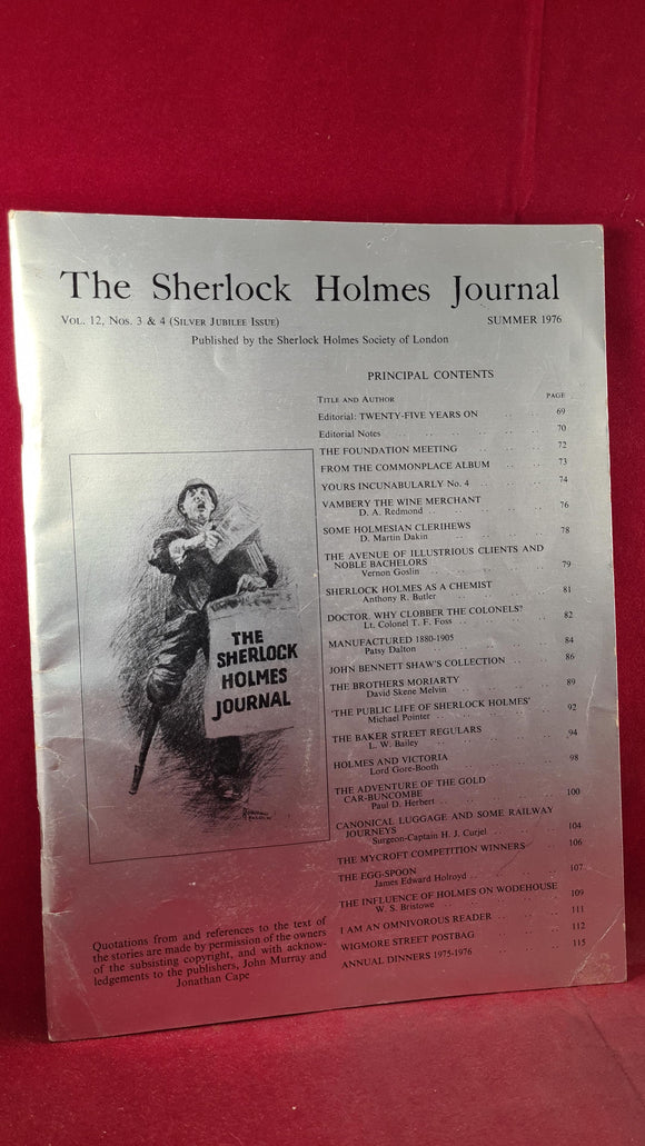 The Sherlock Holmes Journal Volume 12 Number 3 & 4 Silver Jubilee Issue, Summer 1976